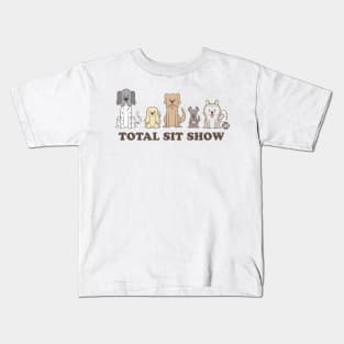 TOTAL SIT SHOW Kids T-Shirt